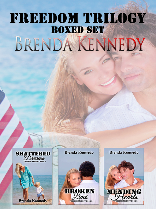Title details for The Freedom Trilogy Box Set by Brenda Kennedy - Available